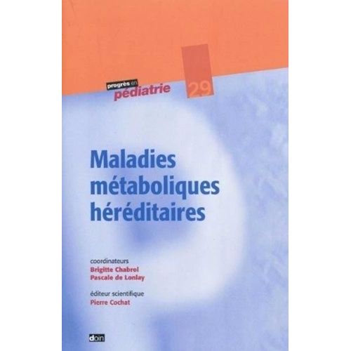 Maladies Métaboliques Héréditaires