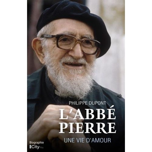 L'abbé Pierre, Une Vie D'amour