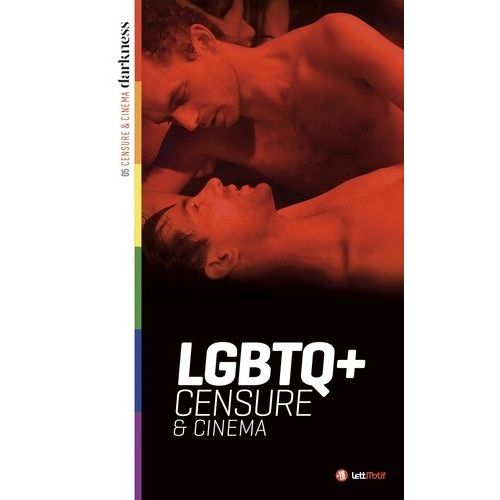 Homosexualité, Censure & Cinéma