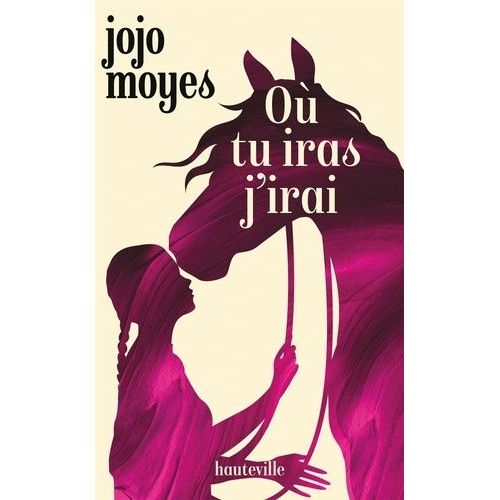 Où Tu Iras J'irai