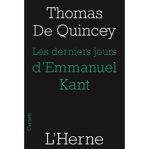 Les Derniers Jours D'emmanuel Kant