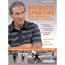 Motricite Sportive - Développement Des Capacités Et Des Habiletés