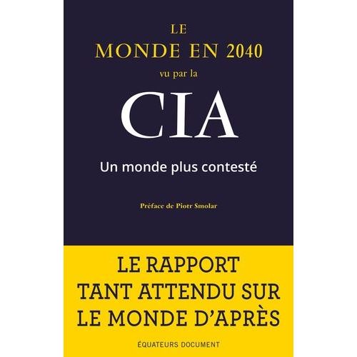 Le Monde En 2040 Vu Par La Cia