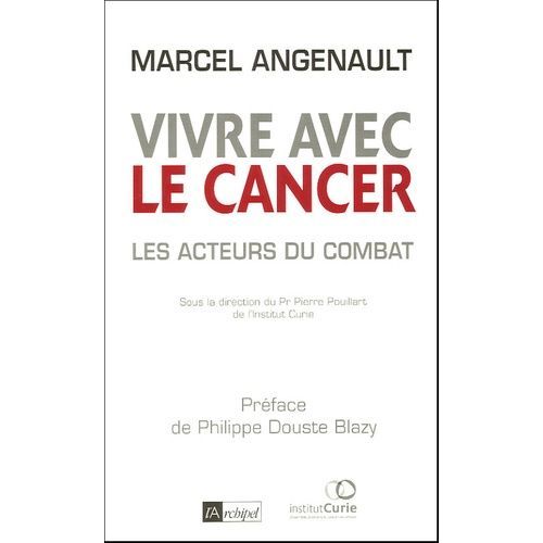 Vivre Avec Le Cancer