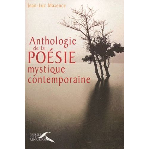 Anthologie De La Poésie Mystique Contemporaine
