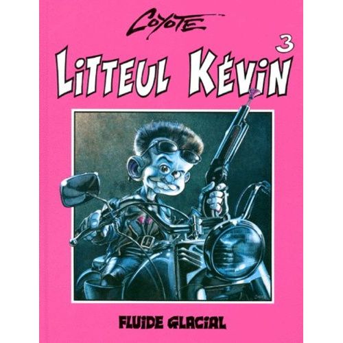 Litteul Kévin - Tome 3