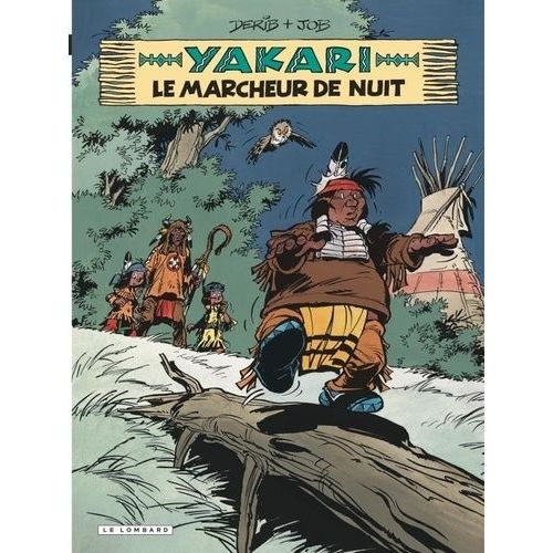 Yakari - Tome 30 - Le Marcheur De Nuit