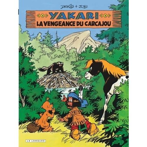 Yakari - Tome 26 - La Vengeance Du Carcajou