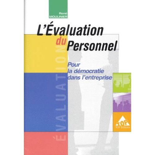 L'evaluation Du Personnel - Pour La Democratie Dans L'entreprise