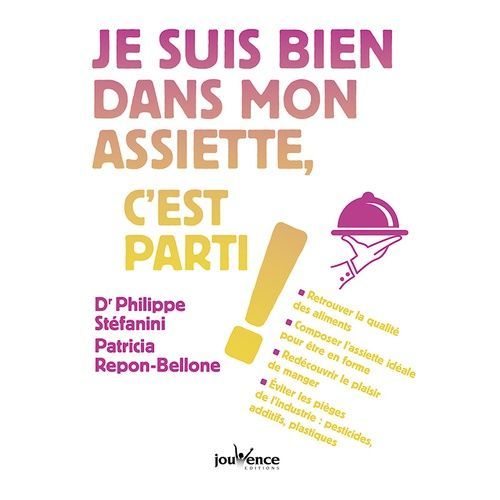 Je Suis Bien Dans Mon Assiette, C'est Parti !