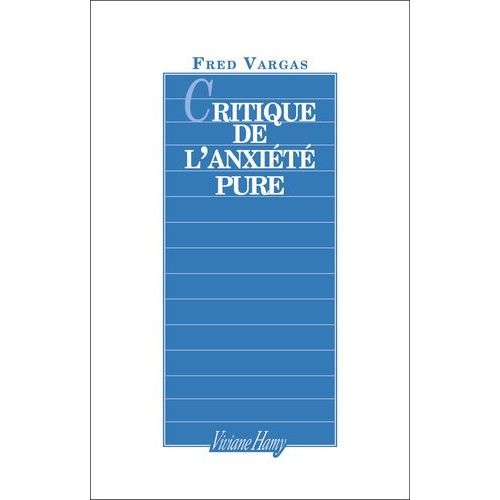 Critique De L'anxiété Pure