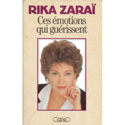Ces Émotions Qui Guérissent