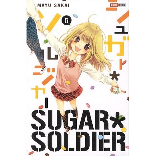 Sugar Soldier - Tome 5