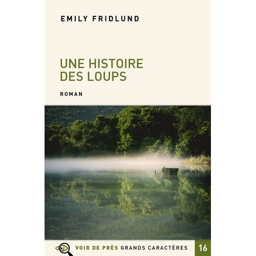 Une Histoire Des Loups