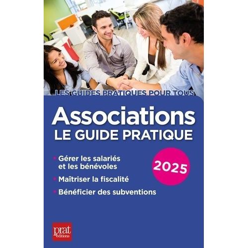 Associations - Le Guide Pratique