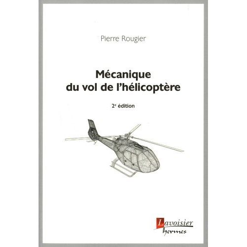 Mécanique Du Vol De L'hélicoptère