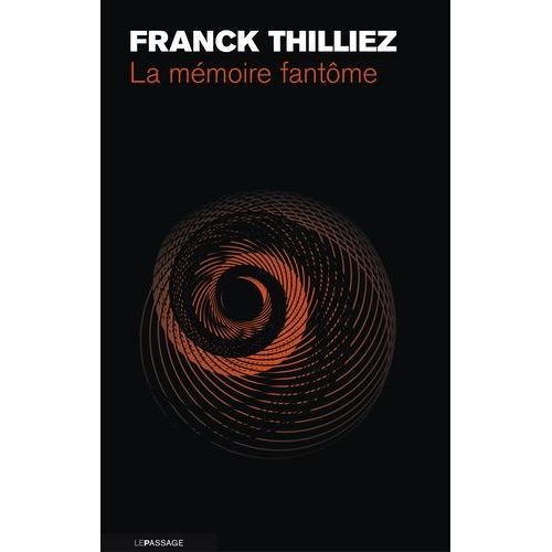 La Mémoire Fantôme
