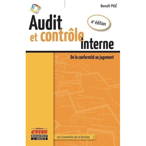 Audit Et Contrôle Interne - De La Conformité Au Jugement