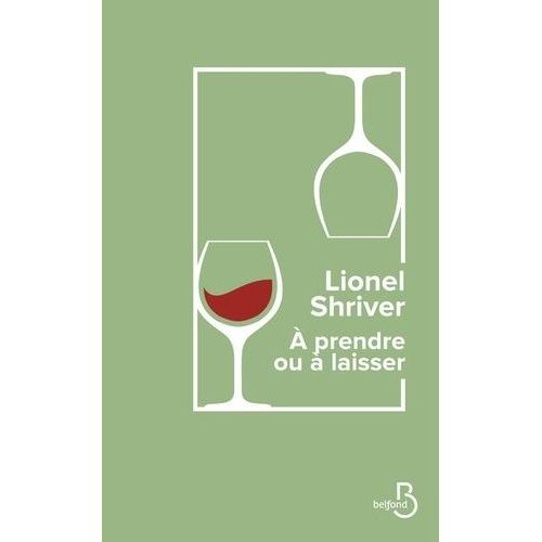 A Prendre Ou À Laisser