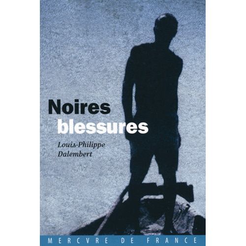 Noires Blessures