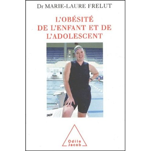 L'obésité De L'enfant Et De L'adolescent