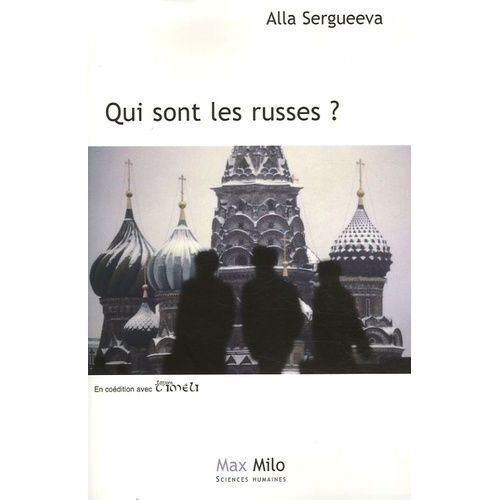 Qui Sont Les Russes ?
