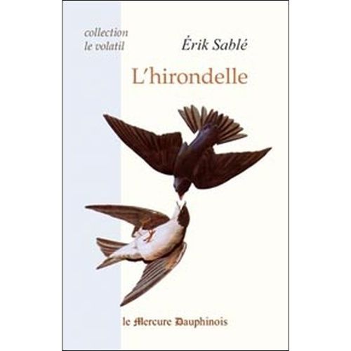 L'hirondelle Et Le Martinet