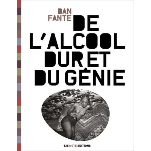 De L'alcool Dur Et Du Génie