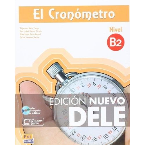 El Cronómetro B2 - Edición Nuevo Dele 2013 (1 Cd Audio Mp3)