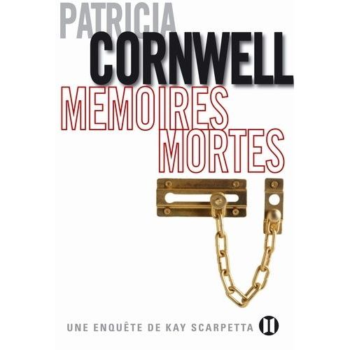 Une Enquête De Kay Scarpetta - Mémoires Mortes