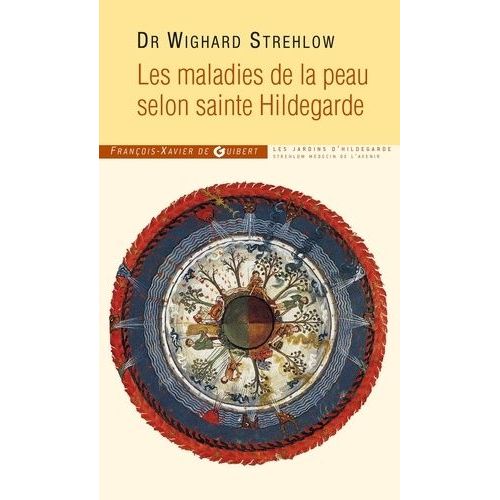 Les Maladies De La Peau Selon Sainte Hildegarde