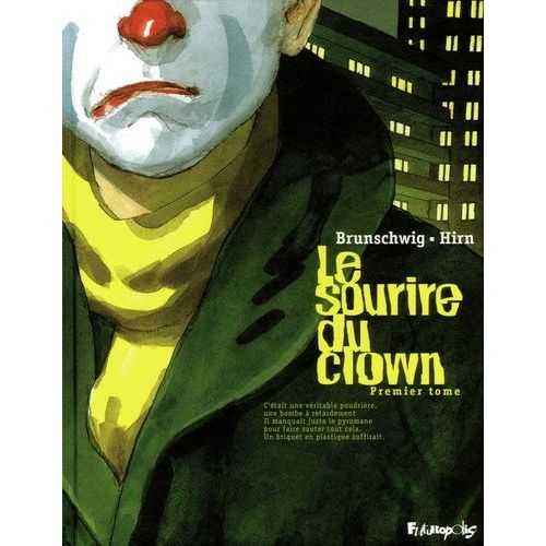 Le Sourire Du Clown - Tome 1