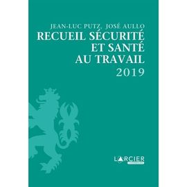 Recueil Sécurité Et Santé Au Travail
