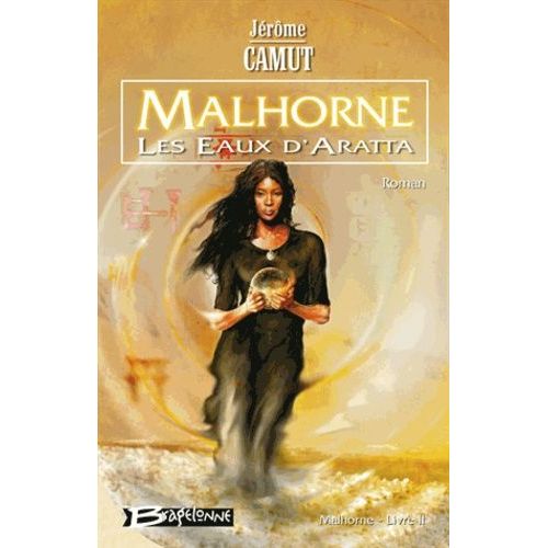 Malhorne - Tome 2 - Les Eaux D'arrata