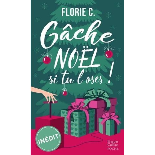 Gâche Noël, Si Tu L'oses !