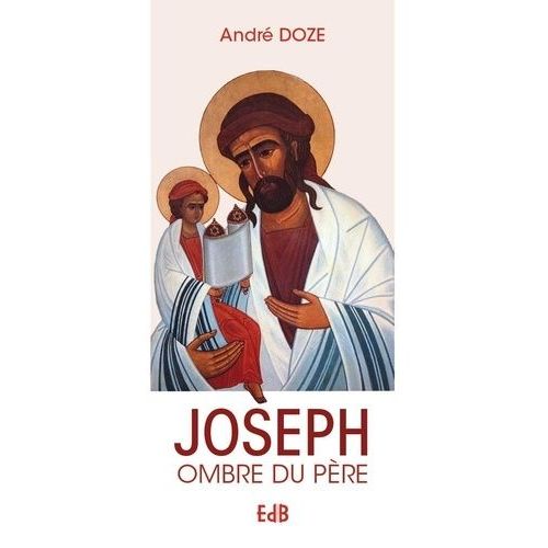 Joseph, Ombre Du Père