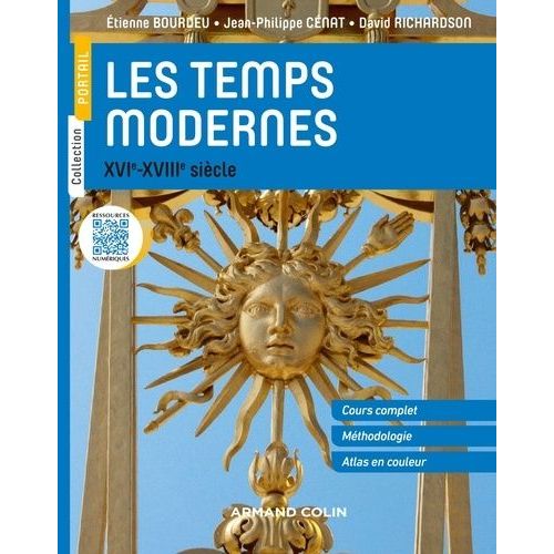 Les Temps Modernes - Xvie-Xviiie Siècle