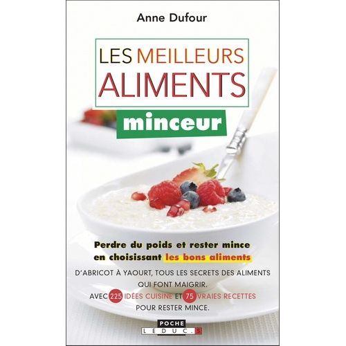 Les Meilleurs Aliments Minceur