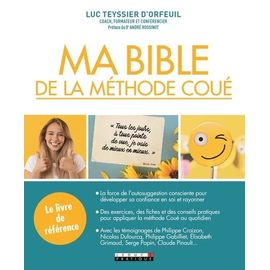 Ma Bible De La Méthode Coué