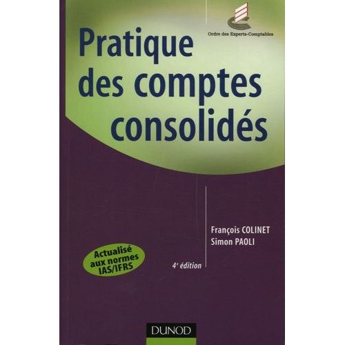 Pratique Des Comptes Consolidés