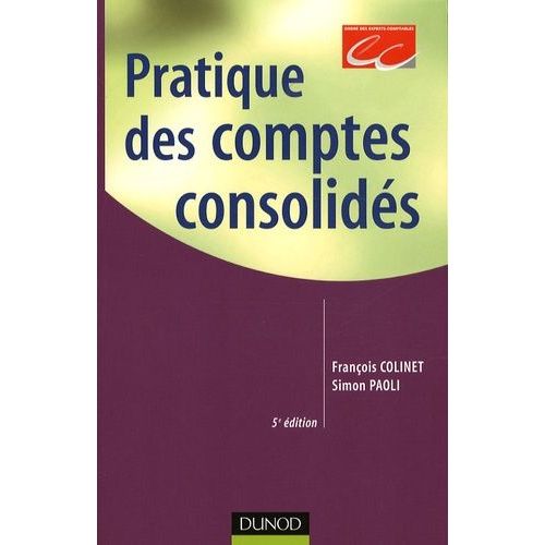Pratique Des Comptes Consolidés
