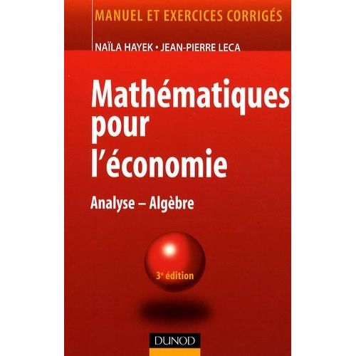 Mathématiques Pour L'économie - Analyse-Algèbre
