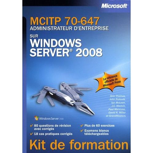 Mcitp 70-647 Administrateur D'entreprise Sur Windows Server 2008