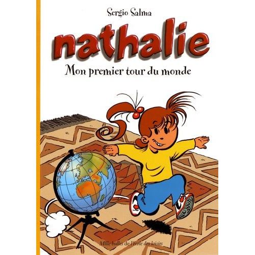 Nathalie - Mon Premier Tour Du Monde