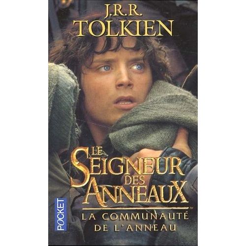Le Seigneur Des Anneaux - Tome 1 - La Communauté De L'anneau