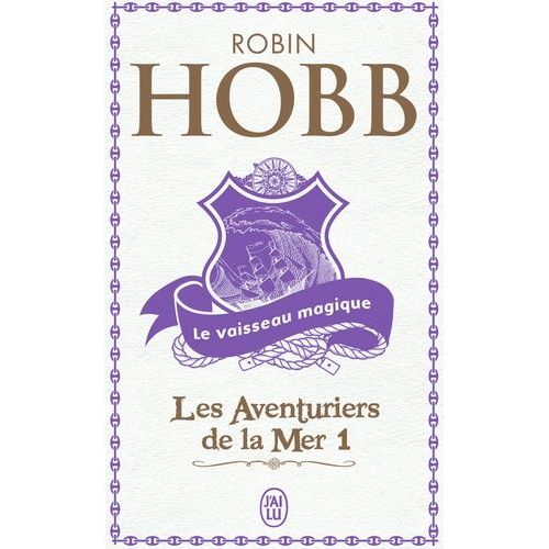 Les Aventuriers De La Mer - Tome 1 - Le Vaisseau Magique