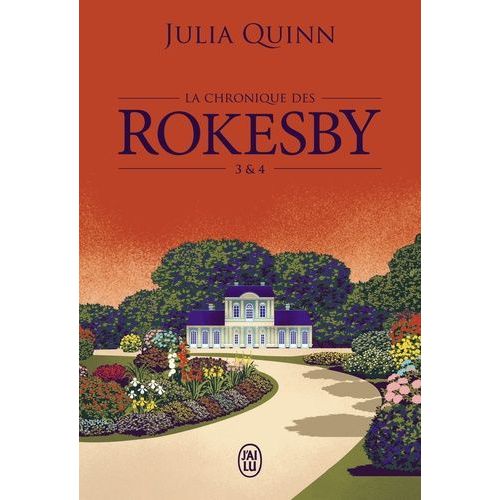 La Chronique Des Rokesby - Tomes 3 & 4
