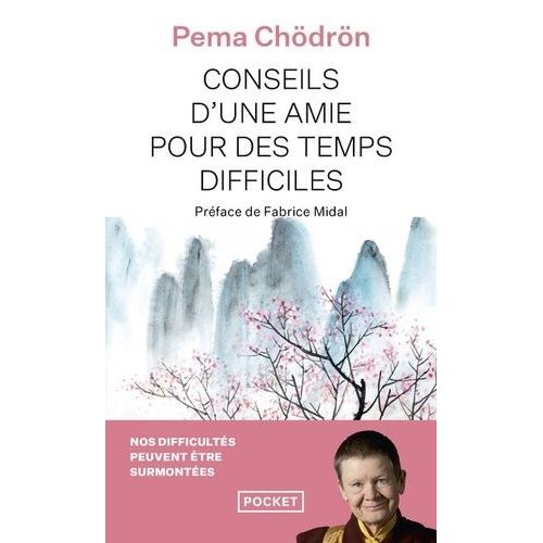 Conseils D'une Amie Pour Des Temps Difficiles - Quand Tout S'effondre