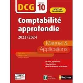 Comptabilité Approfondie Dcg 10 - Manuel Et Applications