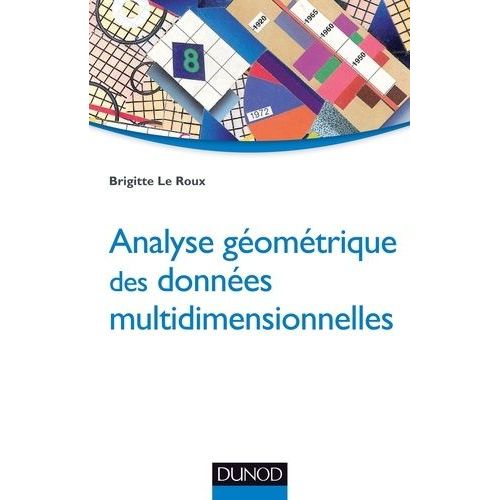 Analyse Géométrique Des Données Multidimensionnelles